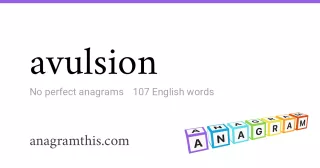 avulsion - 107 English anagrams