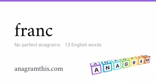 franc - 13 English anagrams