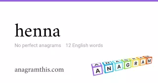 henna - 12 English anagrams