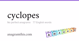 cyclopes - 77 English anagrams