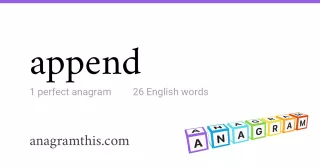 append - 26 English anagrams