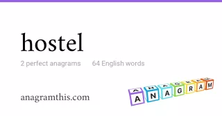 hostel - 64 English anagrams