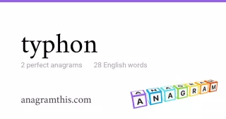 typhon - 28 English anagrams