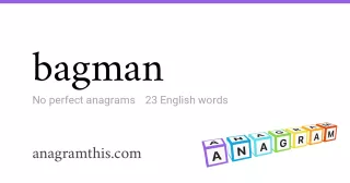 bagman - 23 English anagrams