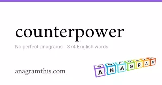 counterpower - 374 English anagrams