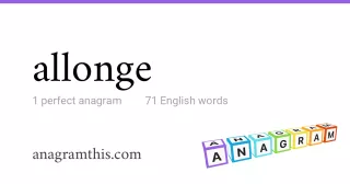 allonge - 71 English anagrams