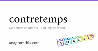 contretemps - 548 English anagrams