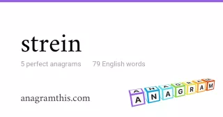 strein - 79 English anagrams