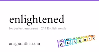 enlightened - 214 English anagrams