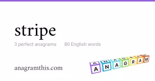 stripe - 80 English anagrams
