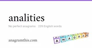 analities - 239 English anagrams