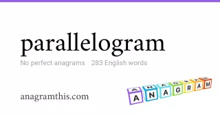 parallelogram - 283 English anagrams