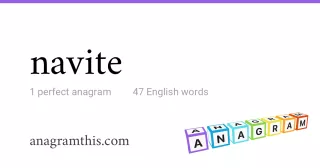 navite - 47 English anagrams