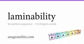 laminability - 215 English anagrams