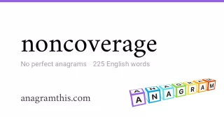 noncoverage - 225 English anagrams