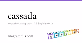 cassada - 12 English anagrams