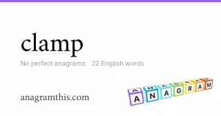 clamp - 22 English anagrams
