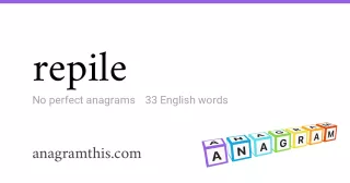 repile - 33 English anagrams