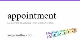 appointment - 291 English anagrams