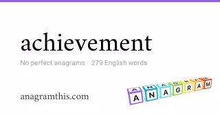 achievement - 279 English anagrams