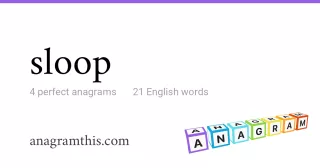 sloop - 21 English anagrams