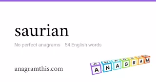 saurian - 54 English anagrams