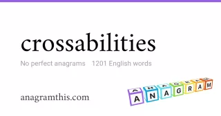 crossabilities - 1,201 English anagrams
