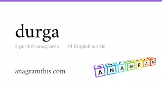 durga - 21 English anagrams