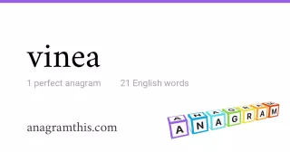 vinea - 21 English anagrams