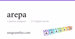 arepa - 21 English anagrams