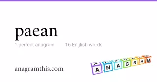 paean - 16 English anagrams