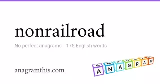 nonrailroad - 175 English anagrams