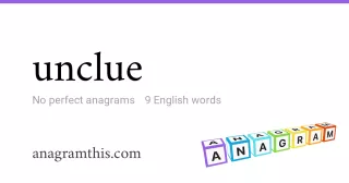 unclue - 9 English anagrams