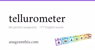 tellurometer - 177 English anagrams